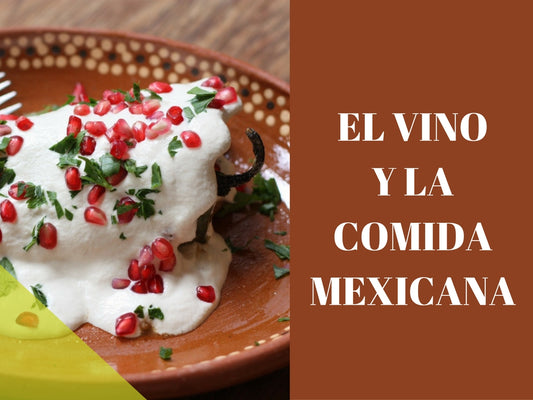 El vino y la comida mexicana